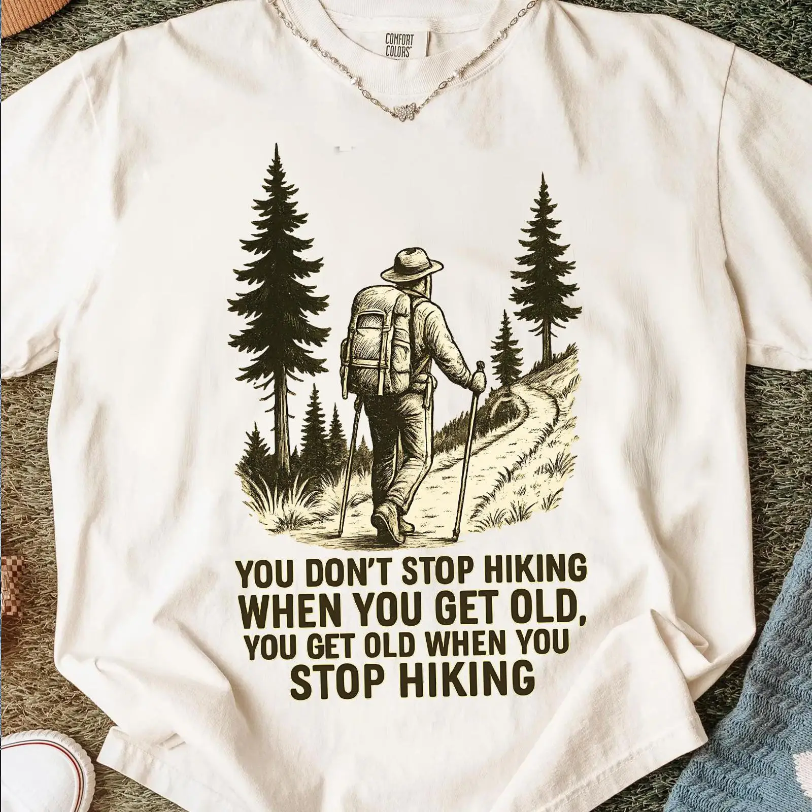Outdoor Adventure Quotes - Siehst du, ich bin alt und